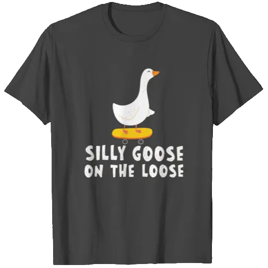 Silly Goose Party On the Loose T Shirts