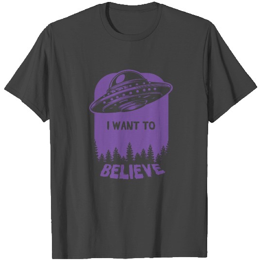 I want to believe purple T Shirts