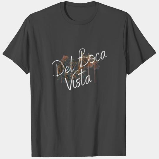 Del boca vista T Shirts