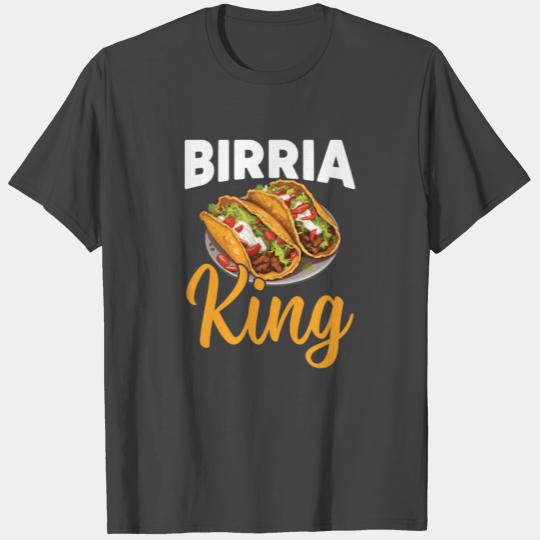Birria Tacos Mexican Food Mexico Cuisine Foodie T Shirts