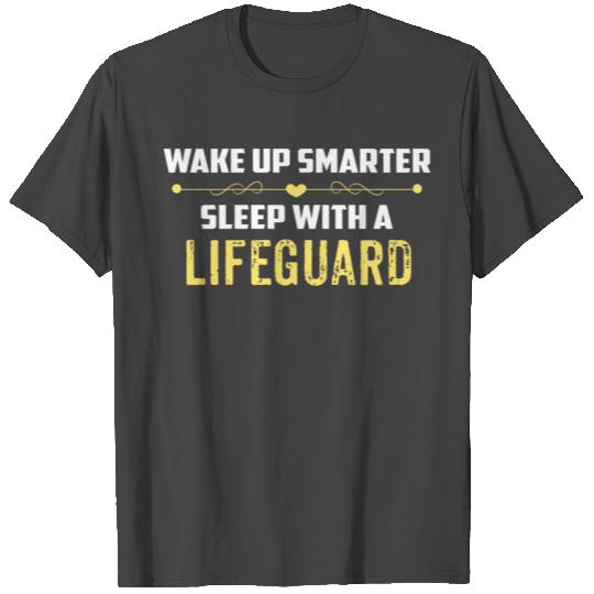 Wake Up Smarter Sleep With A LIFEGUARD T Shirts