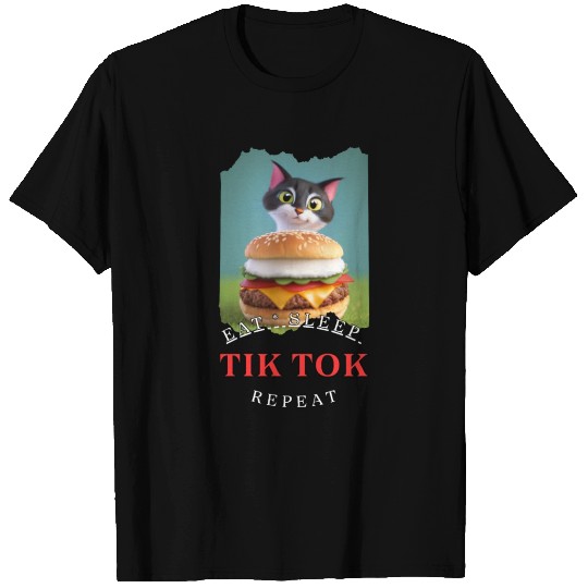 Eat Sleep Tik Tok Repeat T Shirts