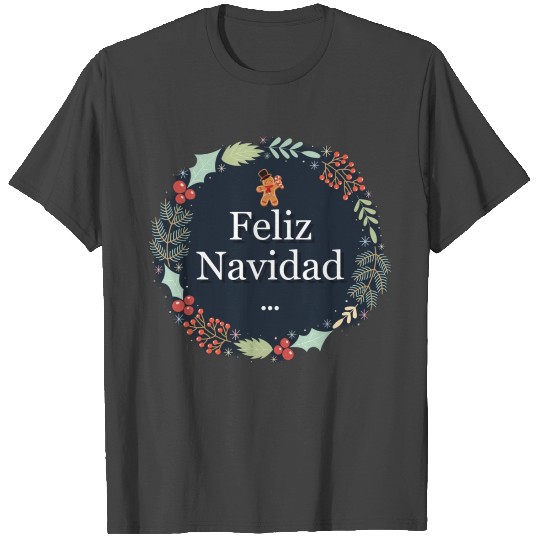 Feliz Navidad ChristmasTshirt T Shirts