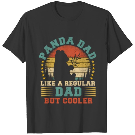 Panda Dad Like A Regular Dad Father'S Day T Shirts