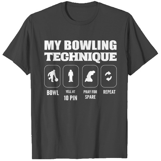 My Bowling Technique Athletic Trainers Gift T Shirts