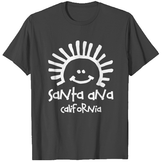Santa Ana California Sun Sunshine Smiley Face T Shirts