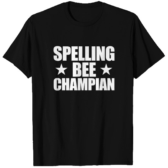 Spelling Bee Champian Mis-Spelled Funny Spelling T Shirts