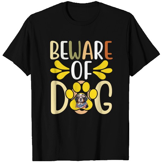 Beware Of Dog T Shirts