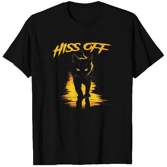 Hiss Off T Shirts
