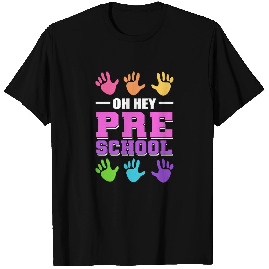 Oh hey, Preschool Preschool Teacher Gift T Shirts