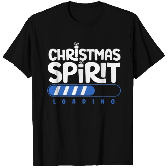 Christmas Spirit Loading T Shirts