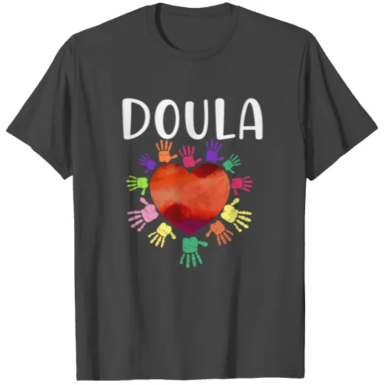 Doula Birth Worker Heart Hands T Shirts