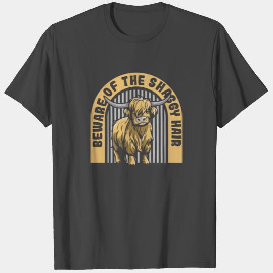 Beware Of The Shaggy Hair Highland Cow Highland T Shirts