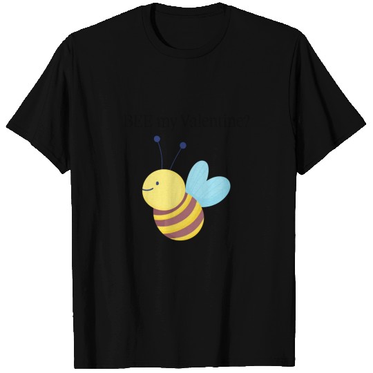 BEE My Valentine Cute Valentines Day Pun Perfect T Shirts