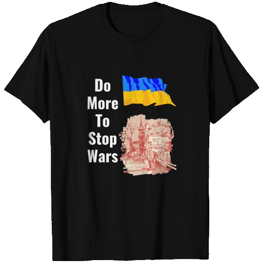 Do more to stop wars Tri blend T Shirts