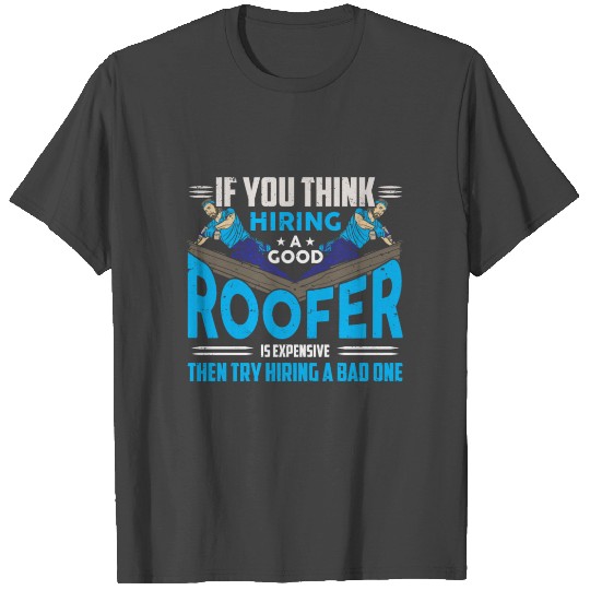 Funny Roofer Job Profession Roof Repair Roofing T Shirts