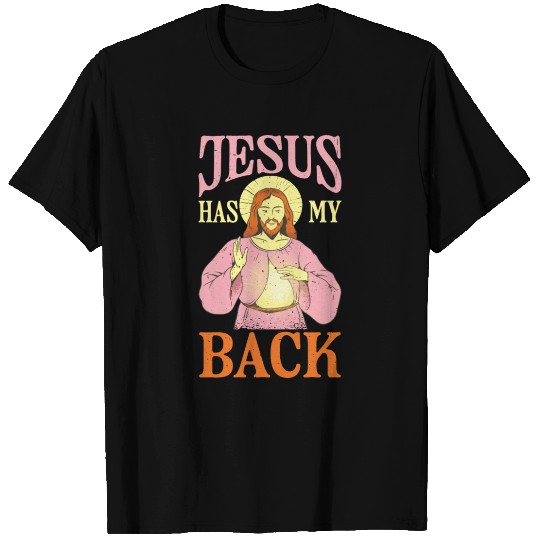 Jesus Has My Back 15 T Shirts