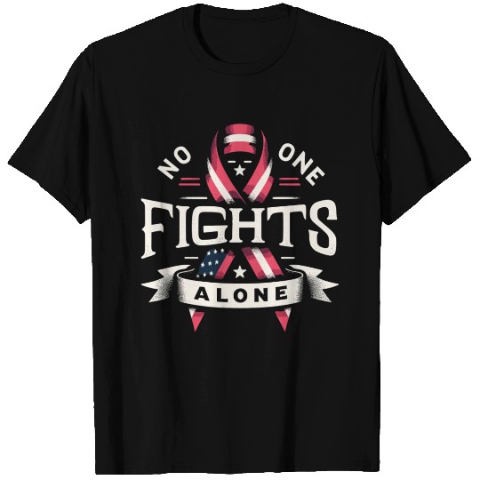 No One Fights Alone US Family Veteran Awareness T Shirts