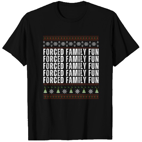 Forced Family Fun T Shirts