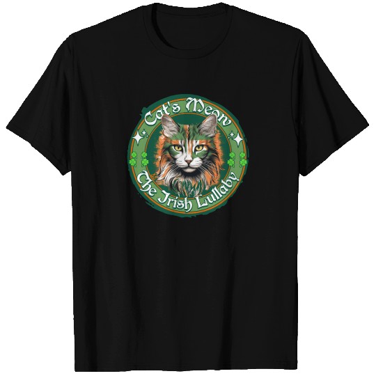 CAT'S MEOW THE IRISH LULLABY Feline Kitty Design T Shirts