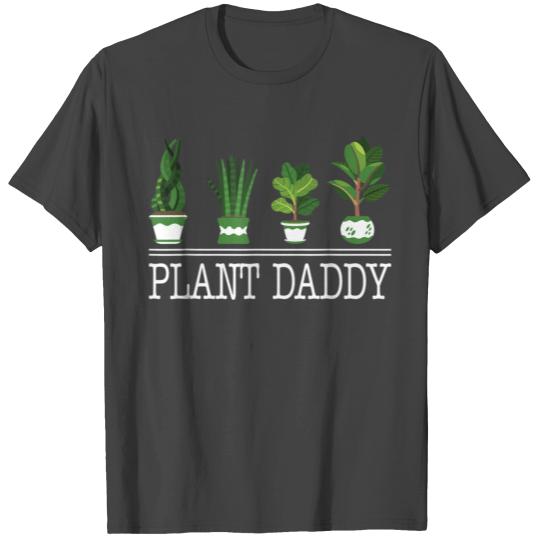 Plants Lover Dad Gardener T Shirts