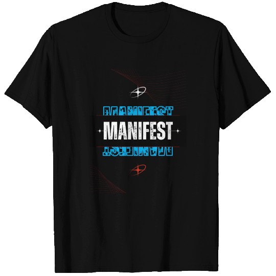 Meditate and manifest T Shirts