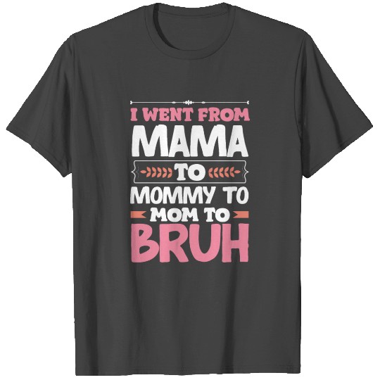 Mother Letter Print Mama Mommy Mom Bruh Funny T Shirts