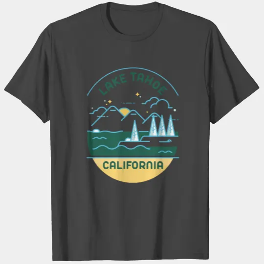 LAKE TAHOE CALIFORNIA T Shirts