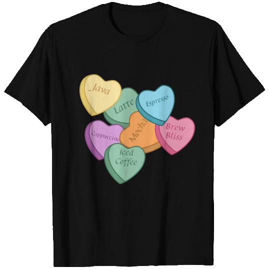 coffee lover candy hearts T Shirts