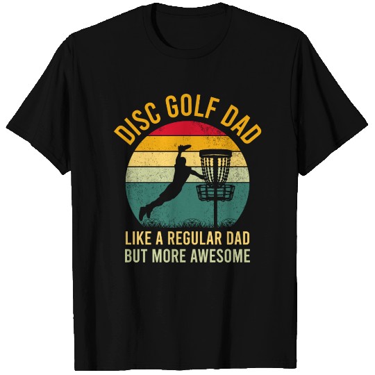 Disc Golf Dad T Shirts Disc Golf Fathers Day Gift