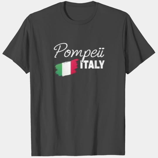 Pompeii Italy Italian Flag T Shirts