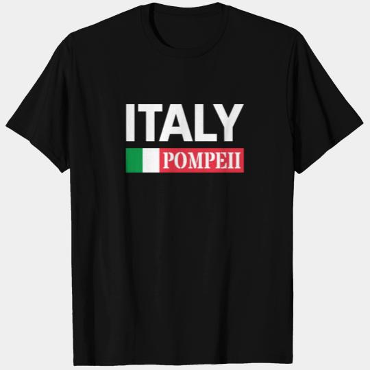 Italy Flag Pompeii Conservation Volcanic Eruption T Shirts