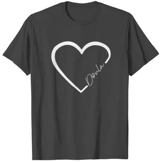 Doula Birth Worker Heart Doula T Shirts