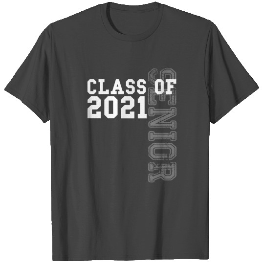 Senior Class Of 2021 Graduation 2021 T Shirts