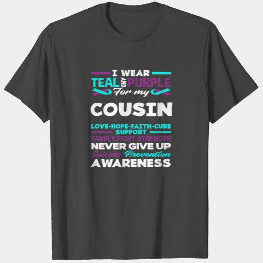 Wear Teal Purple My Cousin Suicide Awareness T Shirts