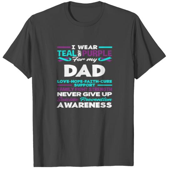 Wear Teal Purple My Dad Suicide Awareness T Shirts