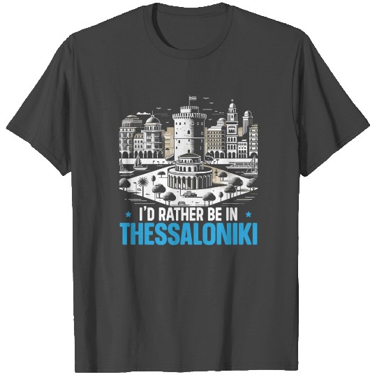 Thessaloniki Greece Travel Vacation Europe Greek T Shirts