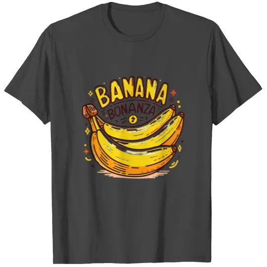 Banana: Banana Bonanza T Shirts