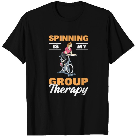 Spinning Is My Group Therapy Spin Class T Shirts