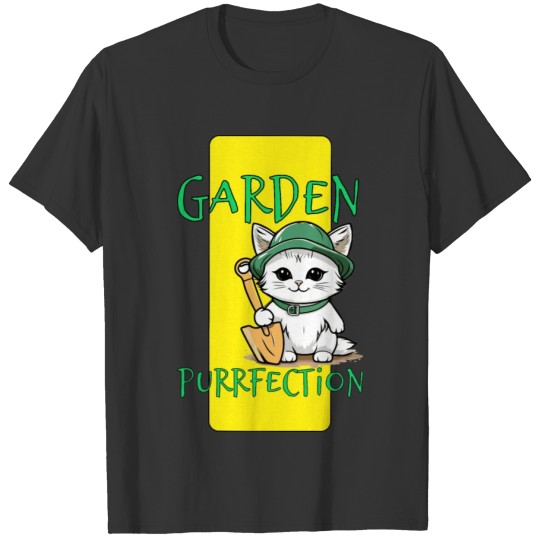 Garden Purrfection White Kitty With Shovel T Shirts