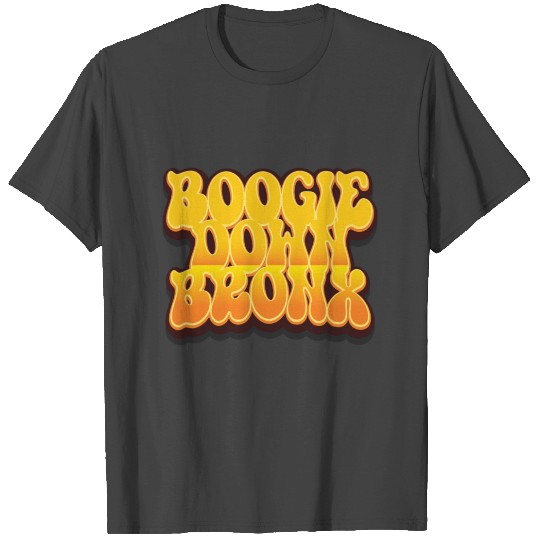 Boogie Down Bronx T Shirts