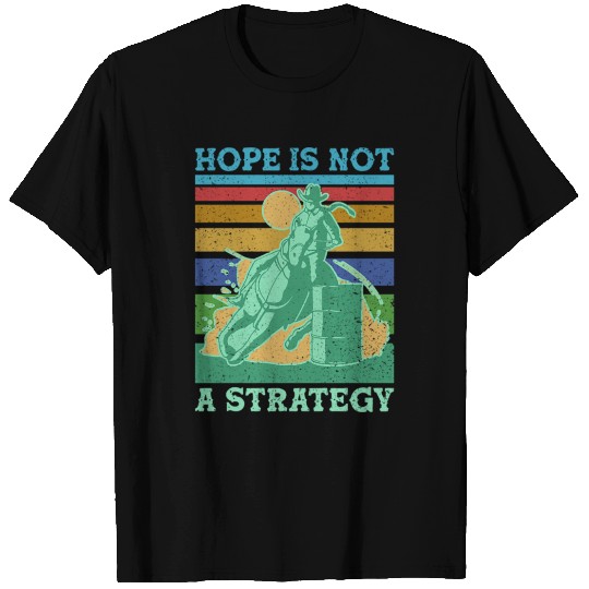 Barrel Racer Barrel Racing Quote T Shirts