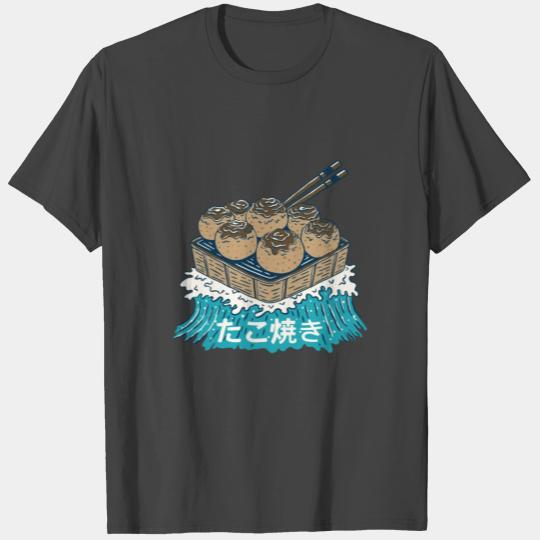 TAKOYAKI WAVES T Shirts