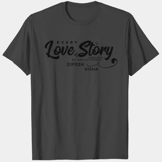 Pngtree every love story wedding quotes 5326990 T Shirts