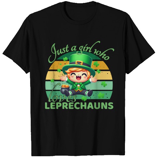 Just A Girl Who Loves Leprechauns T Shirts