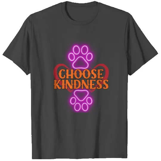 Choose Kindness T Shirts