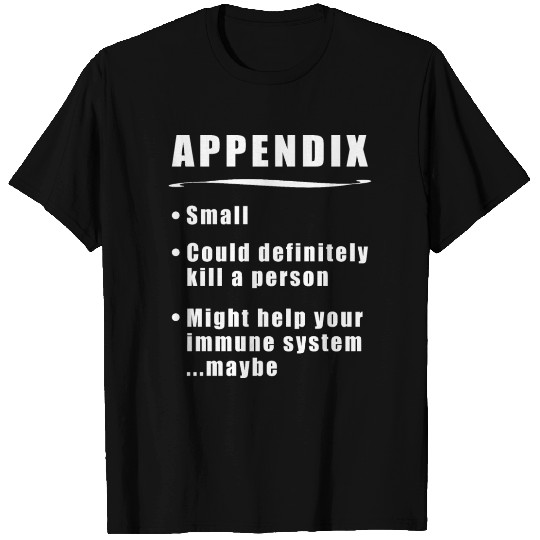 Appendicitis Appendix Definition bold T Shirts