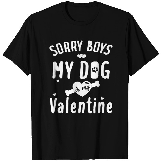Cute Valentine Day My Dog Is My Valentine Love day T Shirts