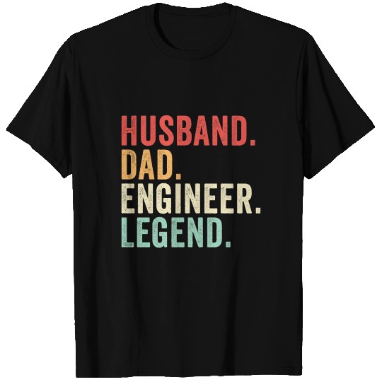 Husband Dad Engineer Legend T Shirts