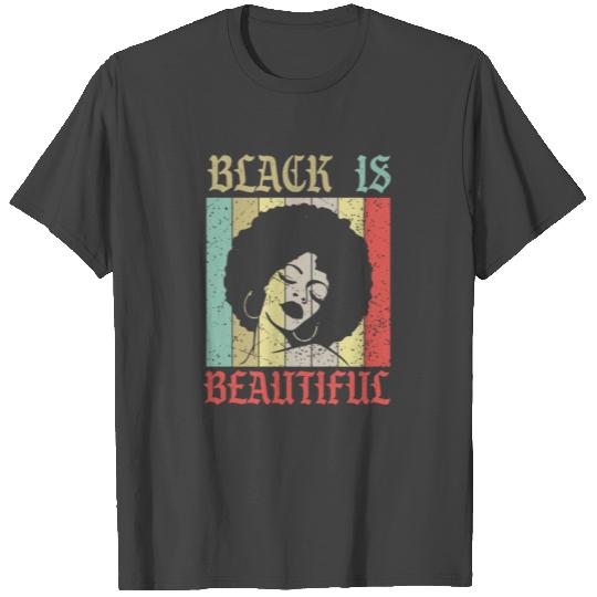 Black is beautiful Girl Woman T Shirts